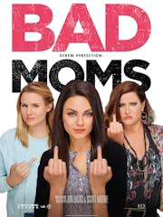 Bad Moms