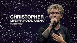 Christopher live fra Royal Arena